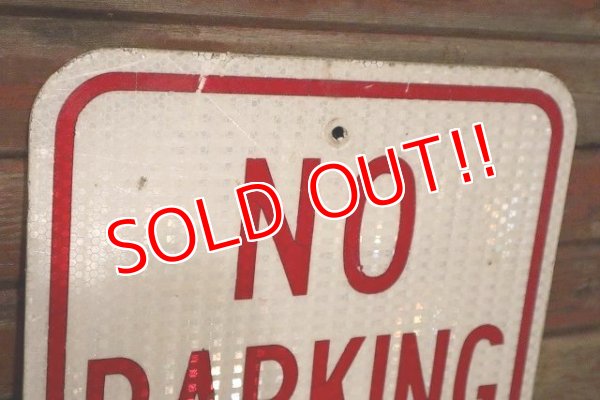 画像2: dp-230901-109 Road Sign / NO PARKING ANY TIME ⇐