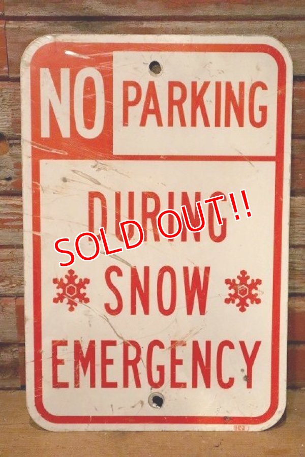 画像1: dp-230901-109 Road Sign / NO PARKING DURING SNOW EMERGENCY