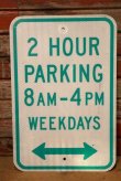 画像1: dp-230901-109 Road Sign / 2 HOUR PARKING 8 AM - 4 PM WEEKDAYS