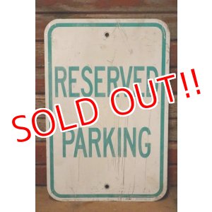 画像: dp-230901-109 Road Sign / RESERVED PARKING