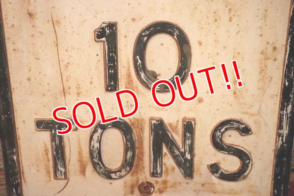 画像3: dp-230901-139 Road Sign / WEIGHT LIMIT 10 TONS