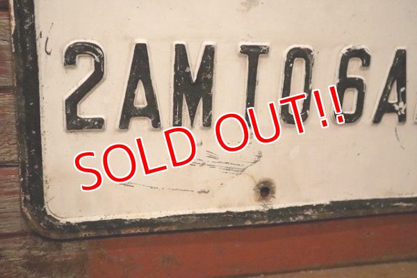 画像4: dp-230901-138 Road Sign / NO PARKING 2 AM TO 6 AM