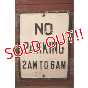画像: dp-230901-138 Road Sign / NO PARKING 2 AM TO 6 AM