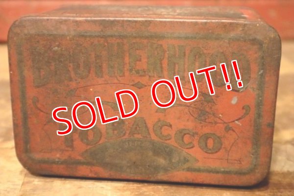 画像6: dp-231016-09 BROTHERHOOD TOBACCO / 1930's Tin Can