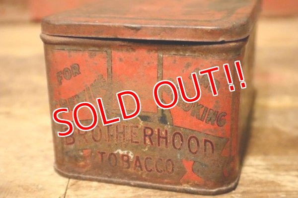 画像4: dp-231016-09 BROTHERHOOD TOBACCO / 1930's Tin Can
