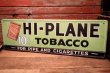 画像1: dp-240101-02 HI-PLANE TOBACCO / 1940's-1950's Metal Sign