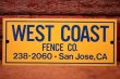 画像1: dp-240207-22 WEST COAST FENCE CO. Metal Sign