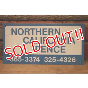 画像: dp-240207-22 NORTHERN CALIFORNIA FENCE Metal Sign