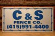 画像1: dp-240207-22 C & S FENCE CO. Metal Sign