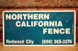 画像1: dp-240207-22 NORTHERN CALIFORNIA FENCE Metal Sign