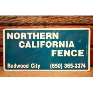 画像: dp-240207-22 NORTHERN CALIFORNIA FENCE Metal Sign