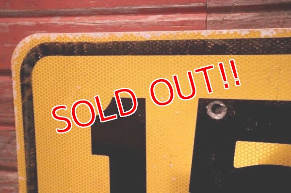 画像2: dp-230901-109 Road Sign / 15 M.P.H.