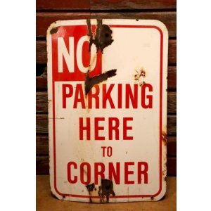 画像: dp-240508-103 NO PARKING HERE TO CORNER / Enamel Road Sign