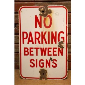 画像: dp-240508-103 NO PARKING BETWEEN SIGNS / Enamel Road Sign