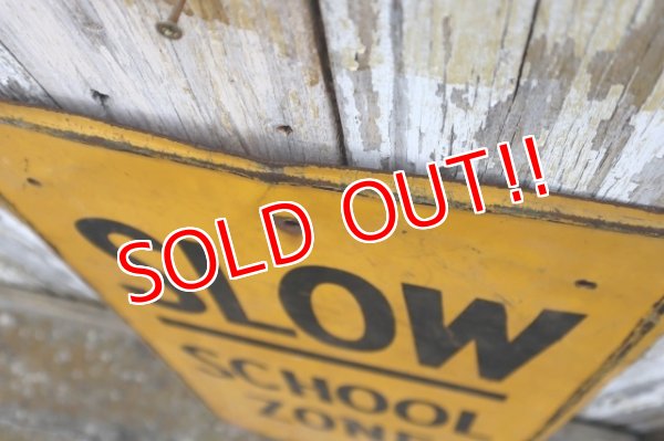 画像8: dp-250319-19 Road Sign "SLOW SCHOOL ZONE"