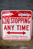 画像1: dp-250531-10 Road Sign "NO STOPPING ANY TIME"