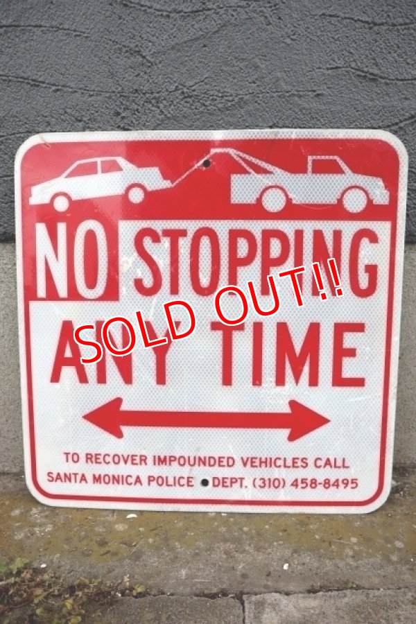 画像1: dp-250531-10 Road Sign "NO STOPPING ANY TIME"