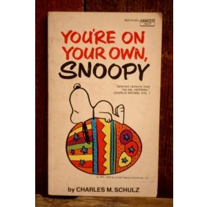 画像: ct-220801-48 PEANUTS / 1970's Comic "YOU'RE ON YOUR OWN, SNOOPY"