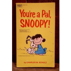 画像: ct-220801-48 PEANUTS / 1970's Comic "You're a Pal, SNOOPY!"