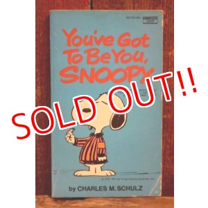画像: ct-220801-48 PEANUTS / 1970's Comic "You've Got To Be You, SNOOPY"