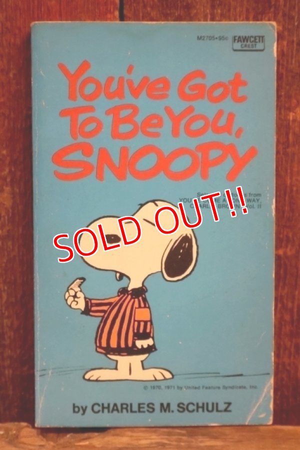 画像1: ct-220801-48 PEANUTS / 1970's Comic "You've Got To Be You, SNOOPY"