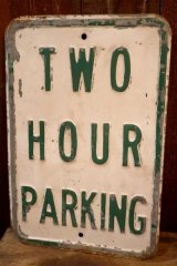 画像: dp-260204-08 TWO HOUR PARKING STEEL EMBOSSED STREET ROAD SIGN