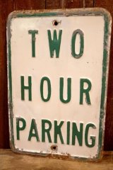 画像: dp-260204-08 TWO HOUR PARKING STEEL EMBOSSED STREET ROAD SIGN