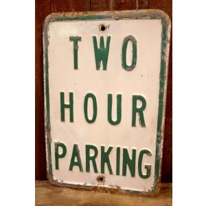 画像: dp-260204-08 TWO HOUR PARKING STEEL EMBOSSED STREET ROAD SIGN