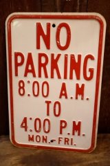 画像: dp-260204-08 NO PARKING 8 A.M. TO 4 P.M. STEEL EMBOSSED STREET ROAD SIGN