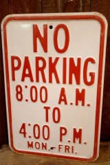 画像: dp-260204-08 NO PARKING 8 A.M. TO 4 P.M. STEEL EMBOSSED STREET ROAD SIGN