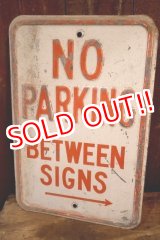 画像: dp-260204-08 NO PARKING BETWEEN SIGNS → STEEL EMBOSSED STREET ROAD SIGN