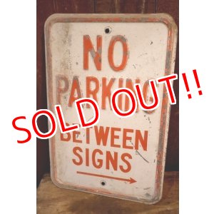 画像: dp-260204-08 NO PARKING BETWEEN SIGNS → STEEL EMBOSSED STREET ROAD SIGN