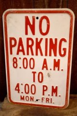 画像: dp-260204-08 NO PARKING 8 A.M. TO 4 P.M. STEEL EMBOSSED STREET ROAD SIGN