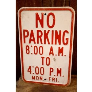 画像: dp-260204-08 NO PARKING 8 A.M. TO 4 P.M. STEEL EMBOSSED STREET ROAD SIGN