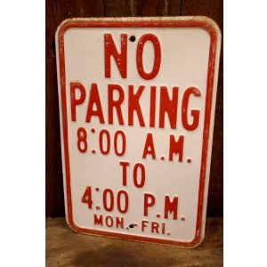 画像: dp-260204-08 NO PARKING 8 A.M. TO 4 P.M. STEEL EMBOSSED STREET ROAD SIGN