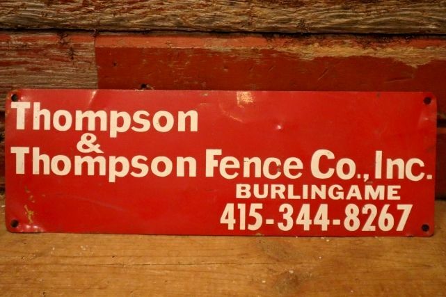 画像1: dp-240207-22 Thompson & Thompson Fence Co., Inc. Metal Sign