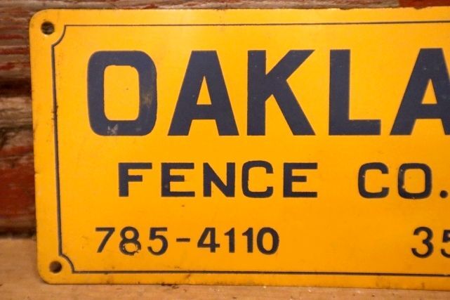 画像2: dp-240207-22 OAKLAND FENCE CO. INC. Metal Sign