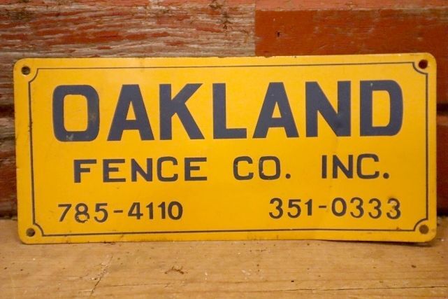 画像1: dp-240207-22 OAKLAND FENCE CO. INC. Metal Sign