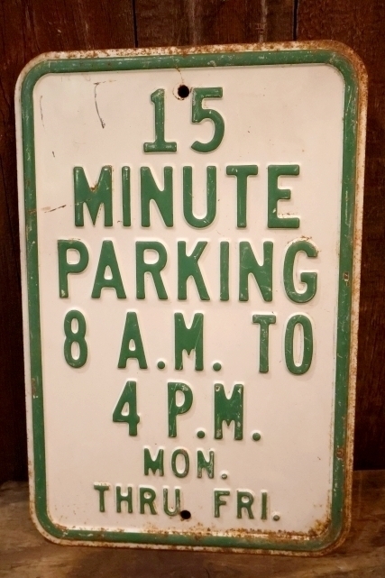 画像1: dp-260204-08 15 MINUTE PARKING STEEL EMBOSSED STREET ROAD SIGN